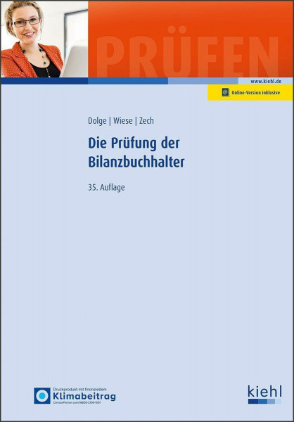 Die Prüfung der Bilanzbuchhalter (Prüfungsbücher für Fachwirte und Fachkaufleute)