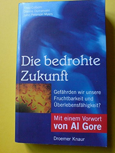 Die bedrohte Zukunft: Umweltgifte machen unfruchtbar