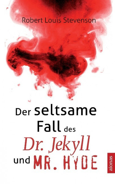 Der seltsame Fall des Dr. Jekyll und Mr. Hyde