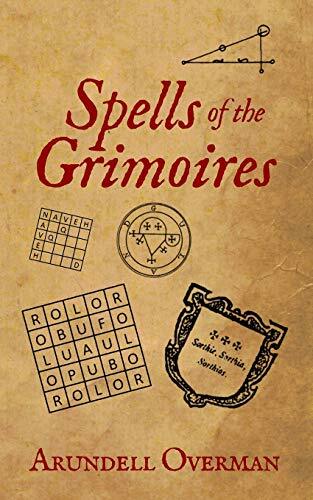 Spells of the Grimoires Spells of the Grimoires