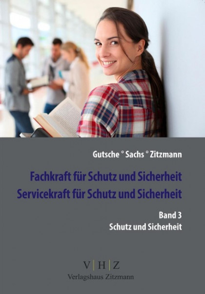Fachkraft für Schutz und Sicherheit, Servicekraft für Schutz und Sicherheit Band 3