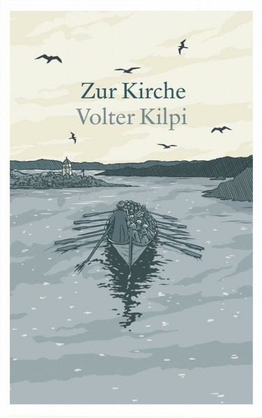 Zur Kirche: Eine Schilderung aus den Schären (Schärentrilogie)