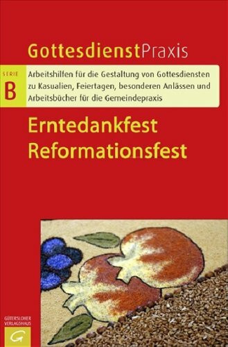 Erntedankfest /Reformationsfest