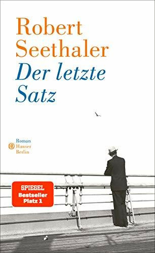 Der letzte Satz: Roman