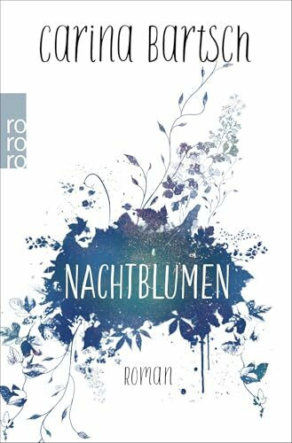 Nachtblumen: .