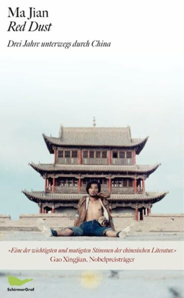 Red Dust: 3 Jahre unterwegs durch China: Drei Jahre unterwegs durch China. Ausgezeichnet mit dem Thomas Cook Book Award 2002