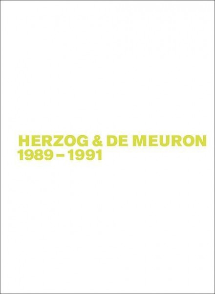 Herzog & de Meuron 1989-1991. Band 2