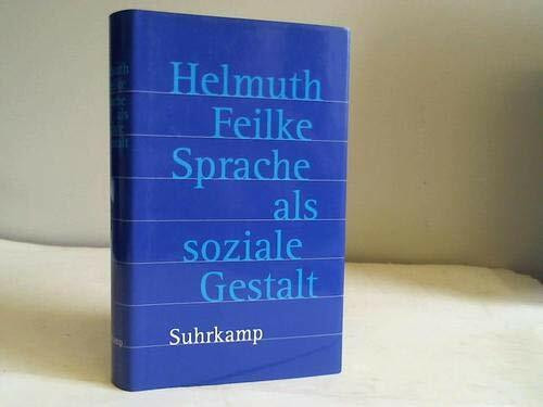 Sprache als soziale Gestalt