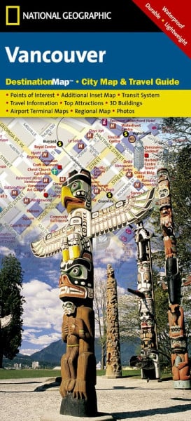 Vancouver: National Geographic Destination Map 1:13700: City Map & Travel Guide. Points of Interest, Additional Inset Map, Transit System, Travel ... Map, Photos. Waterproof, Durable, Lightweight