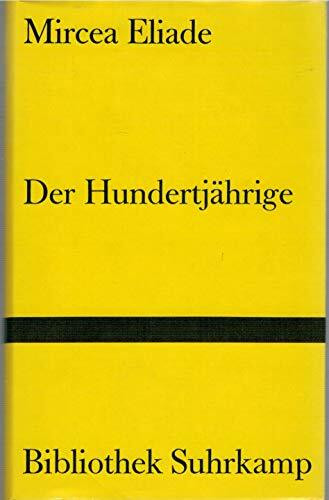 Der Hundertjährige: Roman (Bibliothek Suhrkamp)