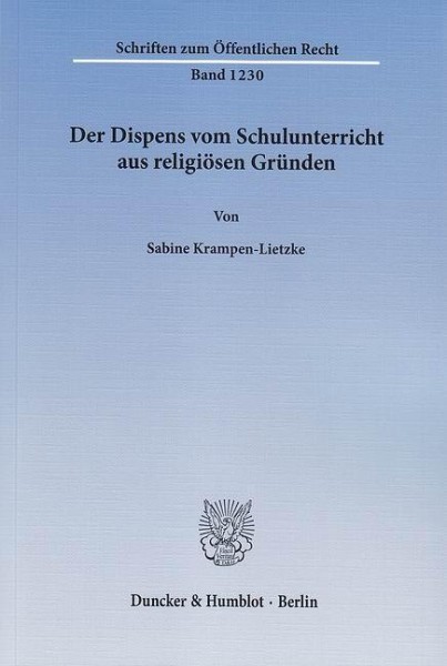 Der Dispens vom Schulunterricht aus religiösen Gründen