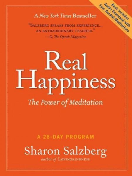 Real Happiness: The Power of Meditation: A 28-Day Program [With Audio Download]