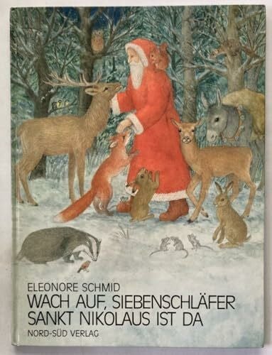 Wach auf, Siebenschläfer, Sankt Nikolaus ist da