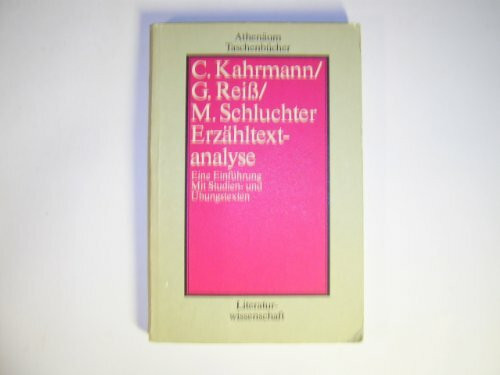 Erzähltextanalyse. Grundlagen, Verfahren und Materialien