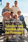 Schenken und Vererben ohne das Finanzamt