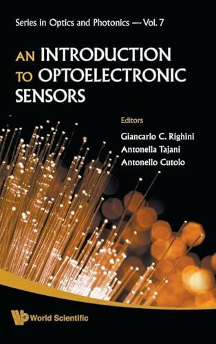 INTRODUCTION TO OPTOELECTRONIC..,AN (V7) (Series in Optics and Photonics, 7, Band 7)