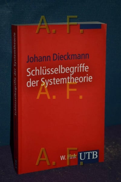 Schlüsselbegriffe der Systemtheorie