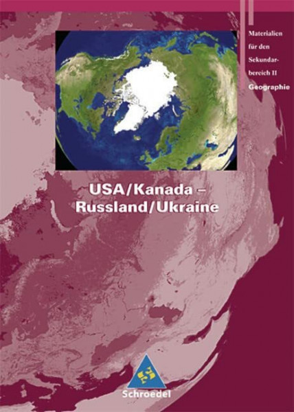 Rote Reihe: Seydlitz Geographie - Themenbände: USA / Kanada - Russland / Ukraine