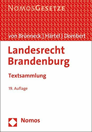 Landesrecht Brandenburg: Textsammlung, Rechtsstand: 15. August 2015
