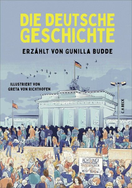 Die deutsche Geschichte: | Der neue All-Ager zur Deutschen Geschichte