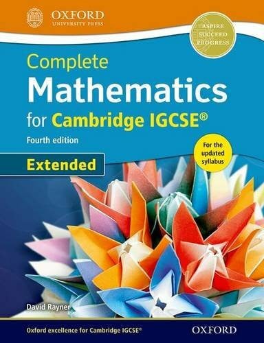 Complete Mathematics for Cambridge Igcserg Student Book Extended (Cie Igcse Complete)