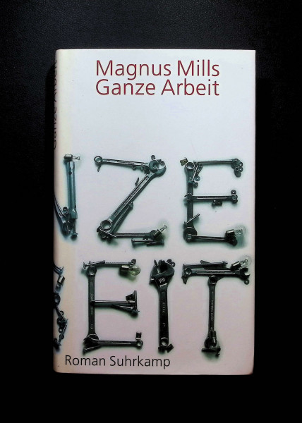 Ganze Arbeit: Roman