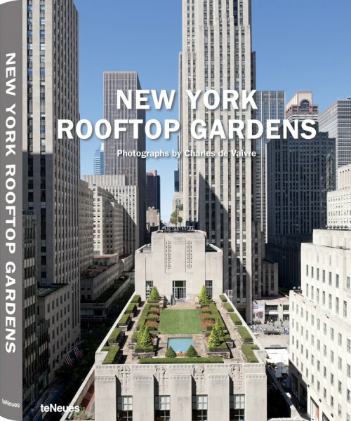 New York Rooftop Gardens: (E/ F/ G/ SP/ IT) (Luxury books)