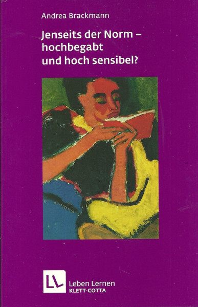 Jenseits der Norm - hochbegabt und hoch sensibel? (Leben Lernen 180)