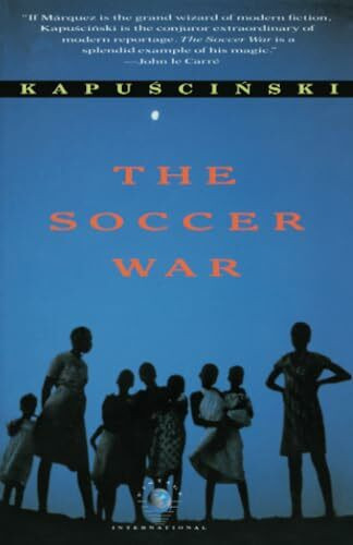 The Soccer War (Vintage International)