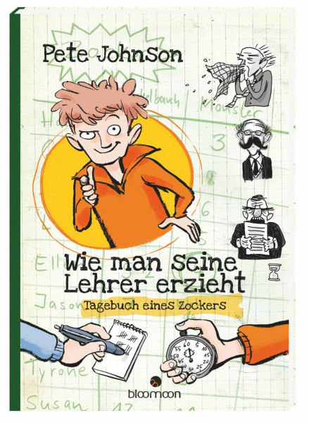 Wie man seine Lehrer erzieht: Tagebuch eines Zockers