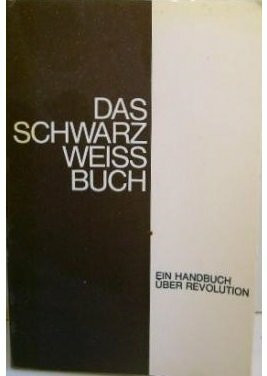 Das Schwarz Weiss Buch