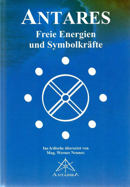 Antares: Freie Energien und Symbolkräfte