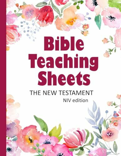 Bible Teaching Sheets: The New Testament: NIV Edition-Book by Book Summaries for all 27 books of the New Testament