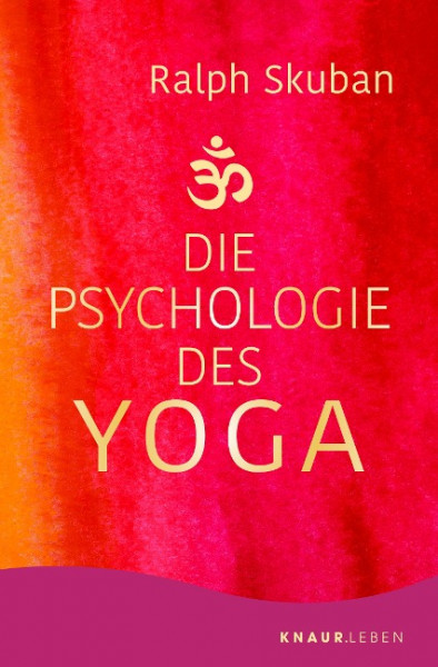 Die Psychologie des Yoga