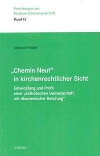 "Chemin Neuf" in kirchenrechtlicher Sicht