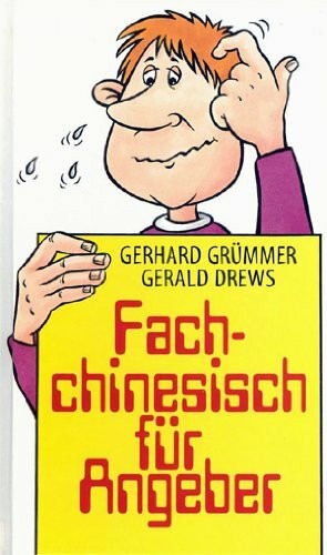 Fachchinesisch für Angeber