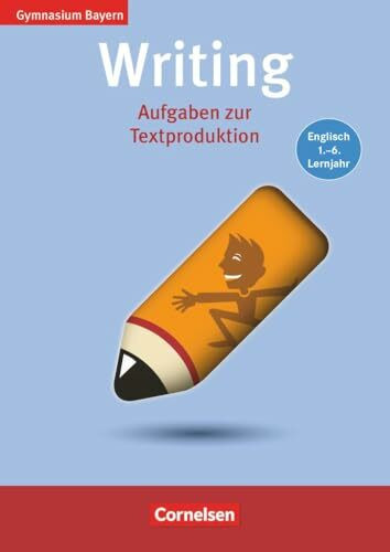 Skills Training|Englisch Sekundarstufe I|Gymnasium Bayern|Band 1-6: 5.-10. Schuljahr|Writing|Aufgaben zur Textproduktion|Kopiervorlagen|NULL
