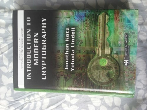 Introduction to Modern Cryptography: Principles And Protocols (Chapman & Hall/crc Cryptography And Network Security Series)
