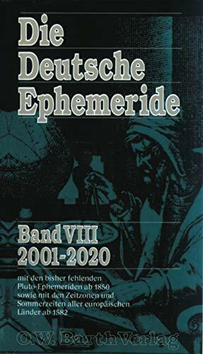 Die Deutsche Ephemeride, Bd.8, 2001-2020