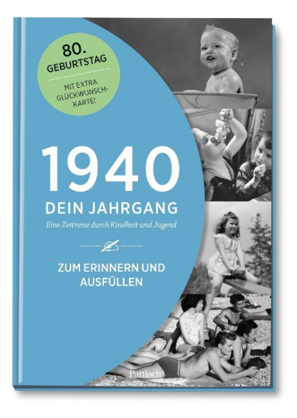 1940 - Dein Jahrgang