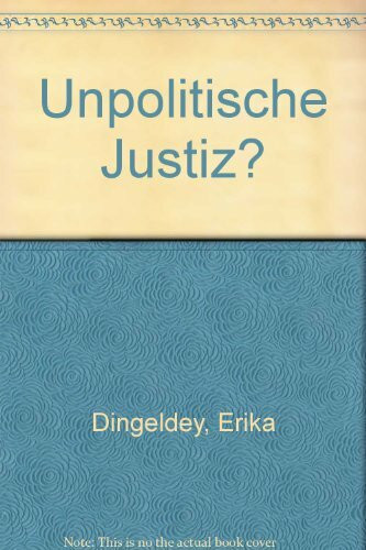 Unpolitische Justiz?
