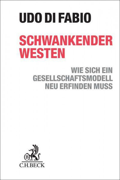 Schwankender Westen