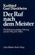 Der Ruf nach dem Meister