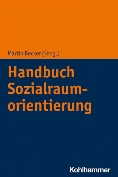 Handbuch Sozialraumorientierung