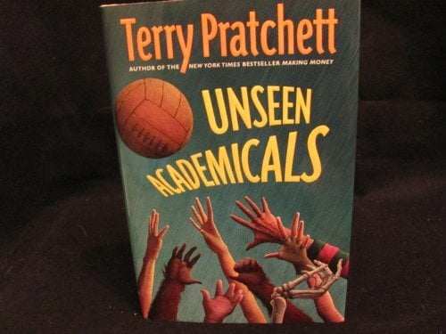 Unseen Academicals: A Discworld Novel (Discworld, 37, Band 37) Unseen Academicals: A Discworld Novel (Discworld, 37, Band 37)