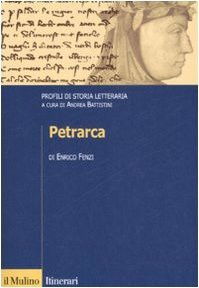 Petrarca. Profili di storia letteraria