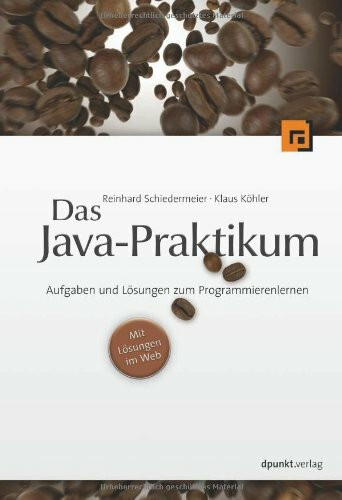 Das Java - Praktikum