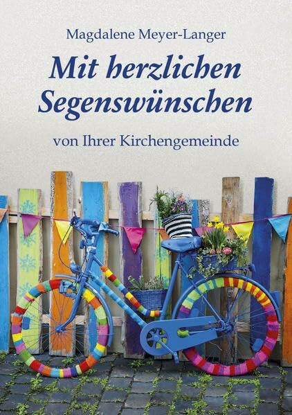 Mit herzlichen Segenswünschen von Ihrer Kirchengemeinde (Fundus-Reihe)