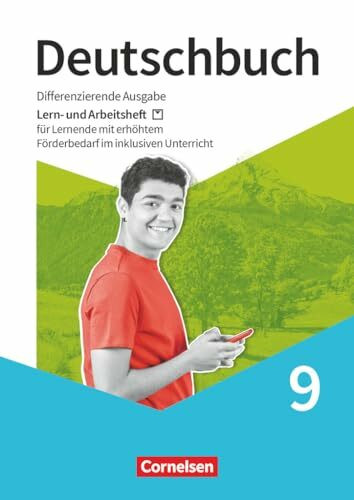 Deutschbuch - Sprach- und Lesebuch - Differenzierende Ausgabe 2020 - 9. Schuljahr: Lern- und Arbeitsheft für Lernende - Mit erhöhtem Förderbedarf im ... Differenzierende Ausgabe 2020, 9. Schuljahr)