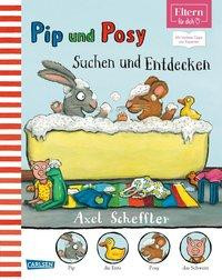 Pip & Posy - Suchen und Entdecken (ELTERN-Vorlesebuch)